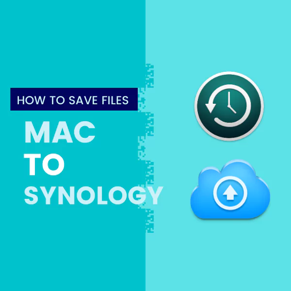 How to Save Files from Mac to Synology NAS Using Time Machine